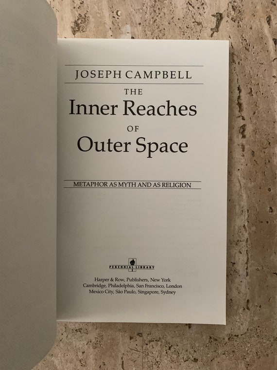 The Inner Reaches of Outer Space - Joseph Campbell - 1988 - First