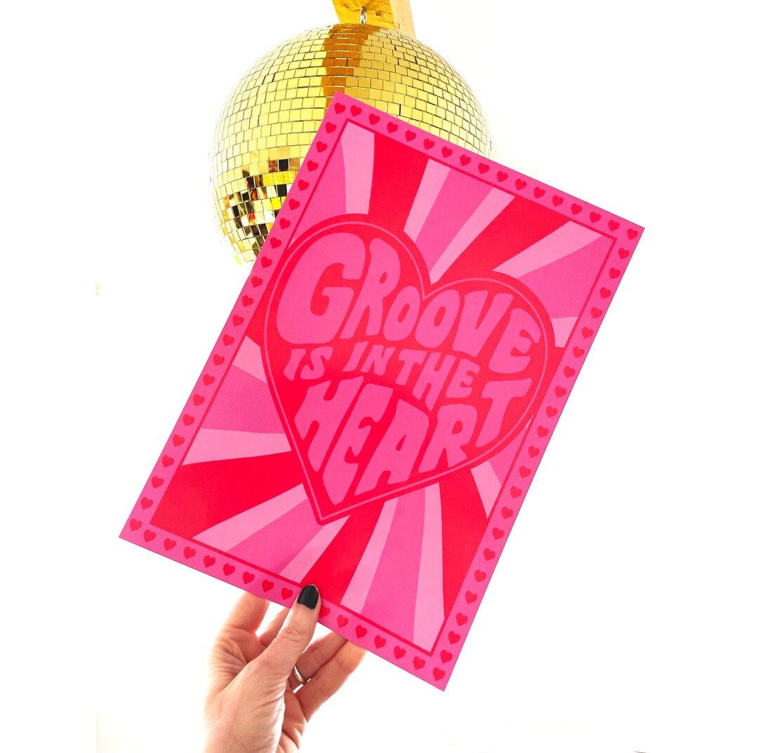 Valentines Gift, Groovy Wall Art, Groove is in the Heart Poster, Pink ...