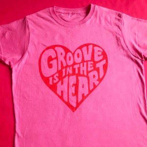 Pink Ladies T-shirt, Groove is in the Heart T-shirt, Valentines gift, Groovy Tee, Retro Clothing Women, Music T-shirt. image 8