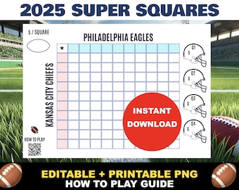 Super Bowl Squares Template Printable | 2026 Pool Squares | Football Squares | Kansas City Chiefs & Philadelphia Eagles + Grid Rules