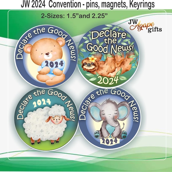 JW Gifts - Declare the Good News - 2024 Special Convention/ 1.5" or 2.25"pin magnet keyrings/4 animal designs/jw.org/jw gifts/best life ever