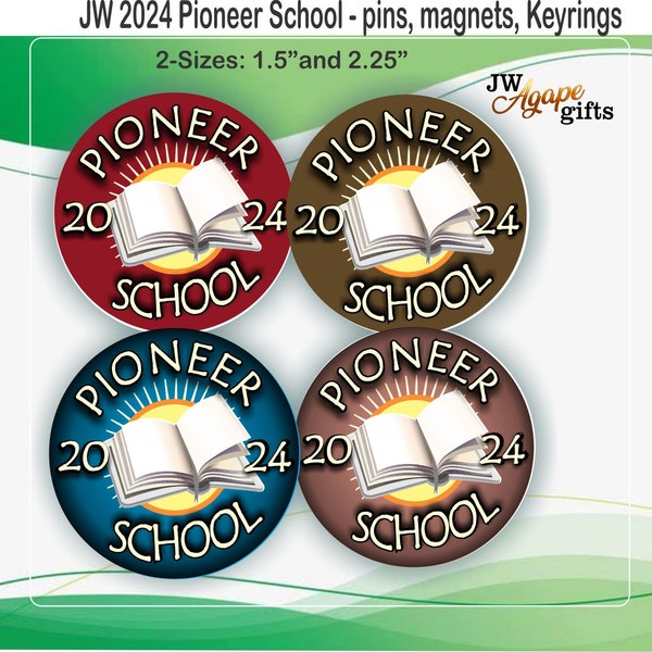 JW Pioneer gifts/Pioneer service year 2024/JW Gifts 1.5" or 2.25" pin, magnet, keychain/jw.org/baptism gift/pioneer gift/jw gifts