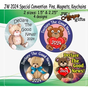 JW Gifts/2024 Convention/ 1.5&quot; or 2.25&quot;pin magnet keyrings/4 bear designs/jw.org/baptism/jw gifts ministry/best life ever