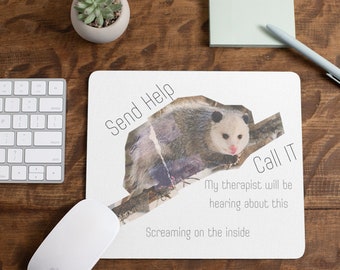 Mousepad for gamers, Funny anxiety opossum mousepad, funny mousepads, mousepads for her