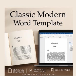 CLASSIC MODERN NOVEL - Microsoft Word Template Print Ready 6x9" Trim Size