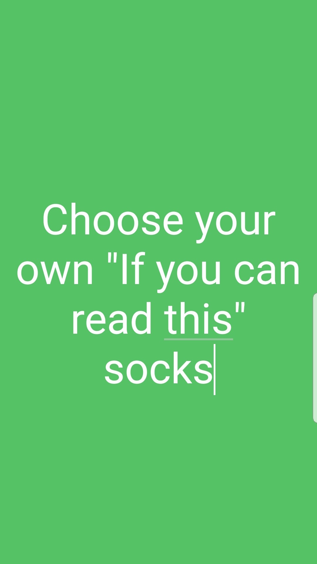 Image of Novelty Socks, Custom If You Can Read This, Stocking Filler