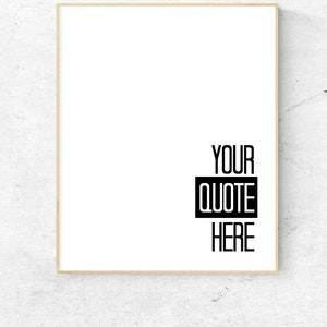 Custom Movie Quote - Digital Download Print - Custom Movie Quote Typography - Wall Art - Printable - Home Decor- Wall decor