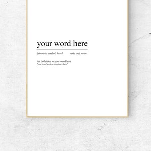 Custom Dictionary Definition Print - Digital Download Print - Custom Dictionary Typography - Wall Art - Printable - Home Decor- Wall decor