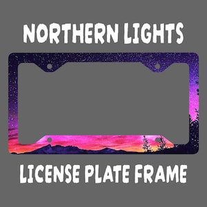 Northern Lights Mountains and Stars License Plate Frame