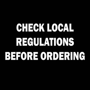 May include: White text on a black background reads "CHECK LOCAL REGULATIONS BEFORE ORDERING."
