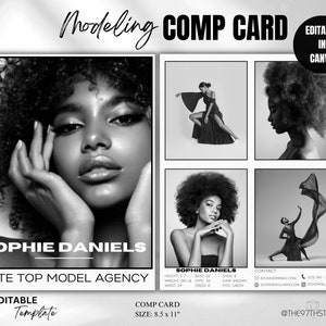 May include: Black and white comp card for a model named Sophie Daniels. The card includes her measurements, contact information, and several photos of her in different poses. The card is designed to be edited in Canva.
