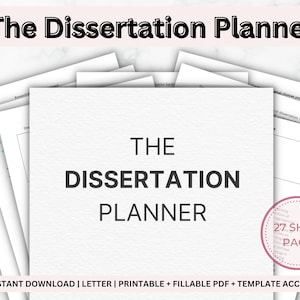 The Dissertation Planner Printable and Template | Dissertation Thesis Planner | PhD Pack | Final Year,Masters,PhD Planner, A4, Letter, PDF