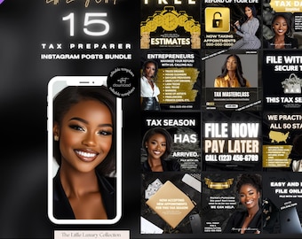May include: A collection of 15 Instagram post templates for tax preparers. The templates feature a black background with gold accents and text that says "Litte Luxury Collection", "Tax Preparer", "Free Estimates", "Tax Season Has Arrived", "File Now Pay Later", "Unlock the Biggest Refund of Your Life", "Tax Day Simplified", "File With Secure Transfer", "This Tax Season", "We Practice All 50 States", "Easy and File Online", "Now Accepting New Appointments for This Tax Season", "Started a Partnership This Year? Don't Know What to Do For Tax? We Can Help", "Entrepreneurs Maximize Your Refund With Us, Calling All", "Truck Drivers, House Cleaners, Daycare Providers, Lash Techs, Nail Techs, Make Up Artists, Freelancers, Private Chefs, etc.", "Tax Masterclass", "The 97th Studio".
