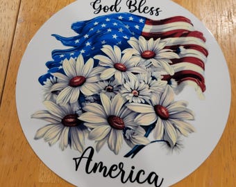 8" Round Aluminum "GOD Bless America" Flag and Daisies sign.