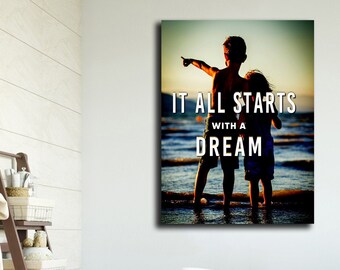 It All Starts With A Dream Motivational Wall Canvas Art Office Decor Entrepreneur Quote
