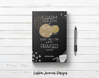 Proverbs 31:30. Charm is Deceitful Beauty is Vain Bible Verse. Personalized Custom Name Journal Book. Christian Gift for Mom Women Wife Her.