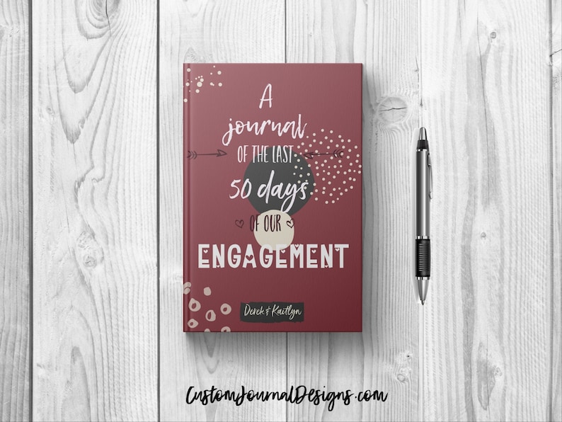 Last 50 Days of Our Engagement Journal Notebook. Personalized Custom Couples Name Blank Writing Book. Keepsake Wedding Countdown Gift Ideas