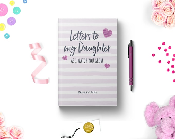 Letters to Daughter Personalized Custom Name Hardcover Journal. New First Mom To Be. Girl Baby Shower Keepsake Gift Idea. Lined. Dot Grid.