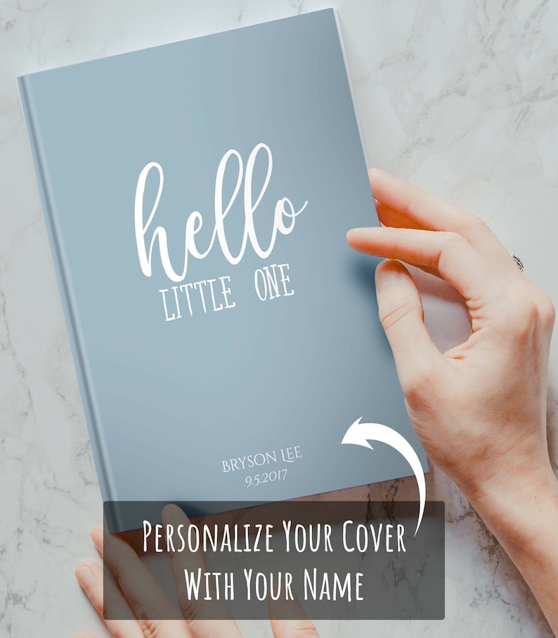 PERSONALIZED Hello Little One Baby Boy Journal. 1st First Year Keepsake Memories Milestones. Baby Shower Gift Idea. Newborn Son. Custom Name