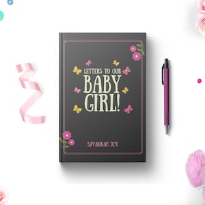 Diario personalizado de cartas a nuestra niña. Cuaderno de tapa dura con líneas y cuadrícula de puntos. En blanco. Idea de regalo de recuerdo para futuros padres.