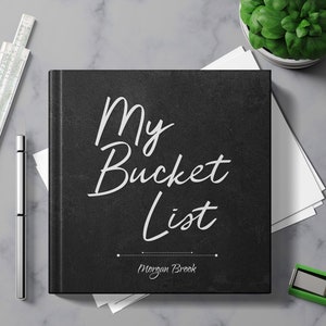 Bucket List Journal with Writing Prompts. Personalized Custom Name. Birthday Retirement Graduation Idea. Male Boss Men Women Black Hardcover