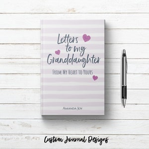 Diario para niñas Cartas a mi nieta. Diario para escribir en un cuaderno de tapa dura. Regalo de recuerdo para la futura abuela.