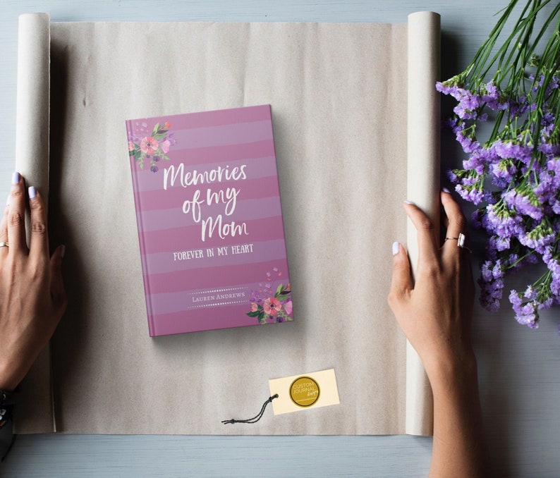 Personalized Memories of My Mom Journal. Loss of Mother Bereavement Keepsake Gift Idea. Condolences Sympathy Remembrance Letter. Hardcover