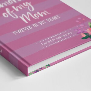 Personalized Memories of My Mom Journal. Loss of Mother Bereavement Keepsake Gift Idea. Condolences Sympathy Remembrance Letter. Hardcover