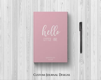 PERSONALIZED Hello Little One Baby Girl. 1st Time Mom. First Year Keepsake Memories Milestones Baby Shower Gift Idea Newborn Daughter Custom