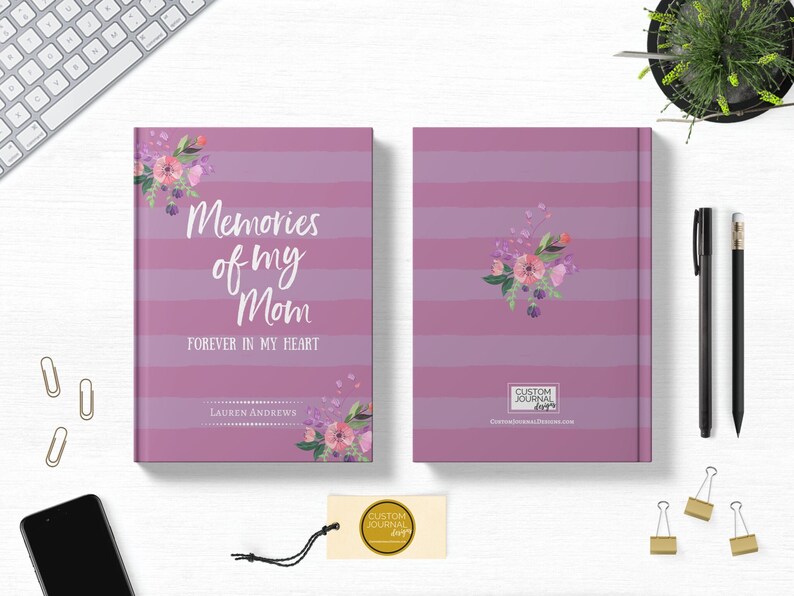 Personalized Memories of My Mom Journal. Loss of Mother Bereavement Keepsake Gift Idea. Condolences Sympathy Remembrance Letter. Hardcover