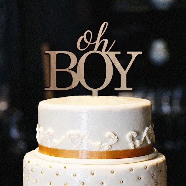 Oh Boy Cake Topper Wood, Wood Cake Topper, Rustic Boy Cake Topper, Baby Shower Cake Topper, Oh Boy Wood Topper, Its a Boy Cake Topper