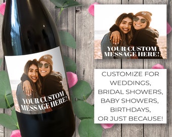 Photo Wine Label, Create Your Own Wine Label, Personalized Wine Label, Wine Gift, Custom Wine Label, Wedding Wine Label