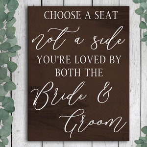 Choose A Seat Wedding Sign - Wooden Wedding Sign - Custom Wedding Sign - Rustic Wedding Decor - Wedding Sign - Wedding Signage