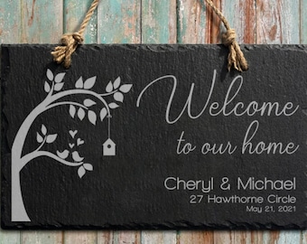 Slate Sign 11 3/4" x 7", Home Decor, Door Sign, Housewarming Gift, New Home Gift, Custom Door Sign, Welcome Sign, First Home Gift