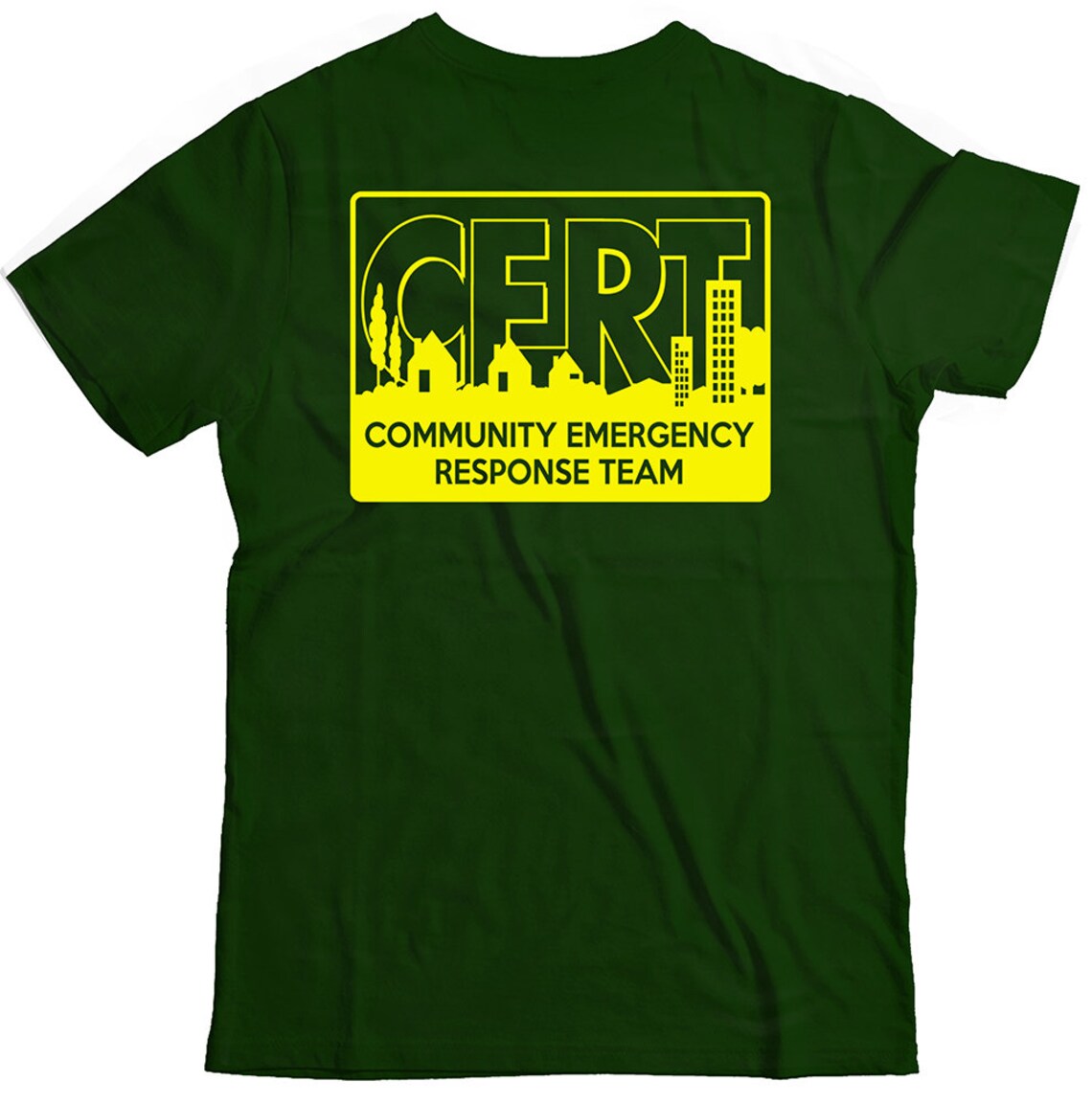 CERT T shirt Forest Grn Community Emergency Response Team Etsy