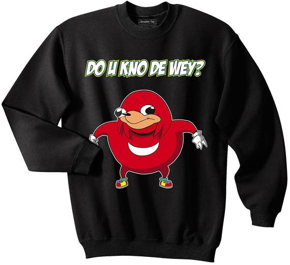 Ugandan Knuckles Sweatshirt meme Sweatshirt funny | Etsy