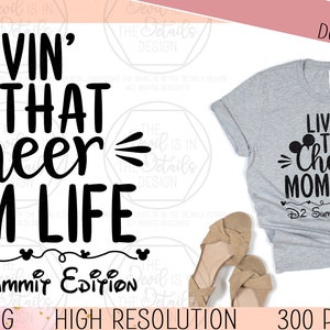 Cheer Mom Life D2 Summit Edition - Mouse World SVG PNG, Vector Files - Cuttable Cricut Silhouette Files - Instant Download Digital Files