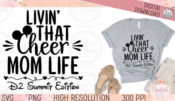 Cheer Mom Life D2 Summit Edition Mouse World SVG PNG, Vector Files