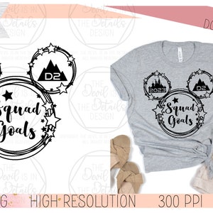 Squad Goals D2 Summit - Happy Mouse World (Ext. Years) SVG PNG, Vector Files - Cuttable Cricut Files - Instant Download Digital File