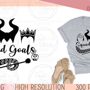 Squad Goals (Villians) - SVG PNG, Vector Files - Cricut Silhouette Files - Instant Download Files
