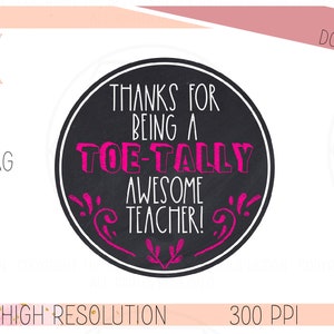 Teacher Appreciation EOY Christmas Gift Tag thanks for Being a Toe ...