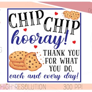 Teacher Appreciation - EOY - Christmas - Gift Tag (Chip Chip Hooray Thank You For What You Do Each And Every Day) Digital Design - Printable