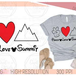 Peace Love and Summit - SVG PNG, Vector Files - Cricut Silhouette Files - Instant Download Files