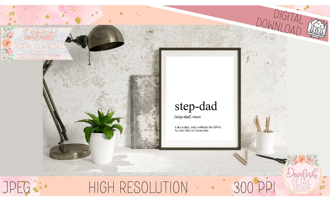 Step Dad Definition Step Dad Funny Definition - Father's Day Gift - DIY - Instant Download ...