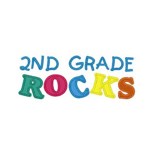Second Grade Rocks School applique machine embroidery design- 2 sizes, 5x7&quot; and 6x10&quot;