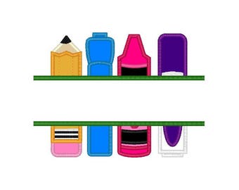 School Supplies Split applique machine embroidery design- 3 sizes, 4x4", 5x7" and 6x10"