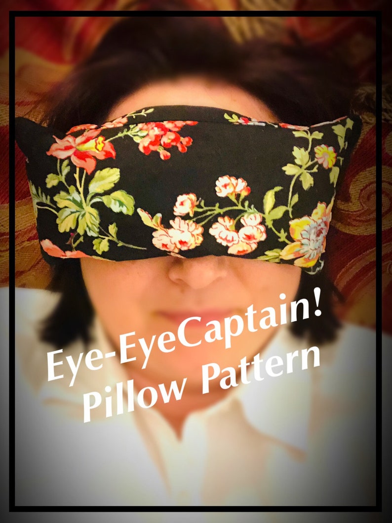 Eyeeye Captain Eye Pillow Pattern/sinus Pillow Pattern Easy, Quick