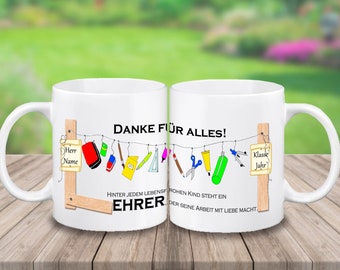 Tasse Lehrerin oder Lehrer | Abschied | Geschenk | Personalisierbar mit Namen Klasse Jahr etc. | Abschiedsgeschenk | Danke