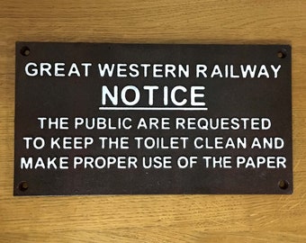 METAL SIGN GREAT WESTERN RAILWAY CLEANING /& MAINTENANCE