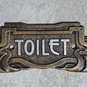 TOILET SIGN Art Nouveau Style Antique Bronze Finish Cast Iron  18.5cm x 7.5cm